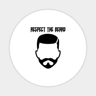 Respect The Beard Magnet